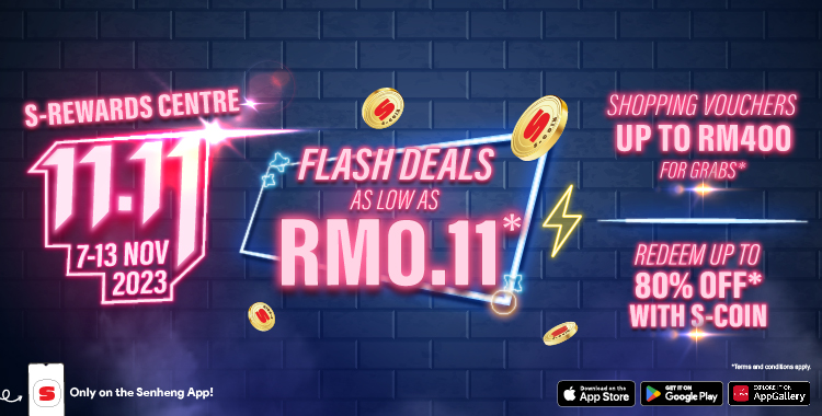 S-Reward Centre 11.11 Mega Campaign (7–13 Nov)
